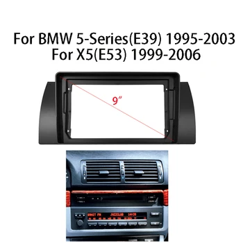 9-inčni Komplet Okvira Auto-Radio Za BMW Serije 5(E39)X5(E53) Automatska Instalacija Стереопанели Oštrica Prednja Ploča Držač Središnjoj Konzoli Opšav