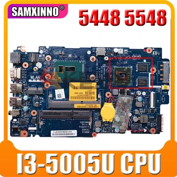 Izvorna matična ploča za DELL laptop Inspiron 5448 5548 I3-5005U Matična ploča AZVC1LA-B016P CN-0JGW4R 0JGW4R SR244 Procesor 216-0858020