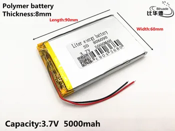 Kvalitetan 3,7 U,5000 mah,806090 Polymer li-ion / li-ion baterija za IGRAČKE,BANKE HRANE,GPS,mp3,mp4