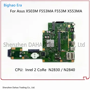 Matična ploča X553MA Za Asus X503M F553MA F553M X553MA Matična ploča Laptop S procesorom N2830/N2840 DDR3 u Potpunosti Ispitan