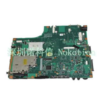 NOKOTION 6050A2120801-MB-A02 V000108030 Za Toshiba Satellite A205 A205-S5825 Matična ploča Laptopa Besplatno procesor 945 GM DDR2