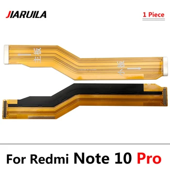 Novi Glavni Fleksibilan Kabel Za Redmi Note 10 Pro Povežite matična ploča Matična Ploča Na Shuttle Dijelovima Trake LCD Zaslona