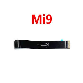 Za Xiaomi Mi 9 Mi9 Glavni odbor Matična Ploča Matična ploča Priključite LCD-Tape Fleksibilan Kabel