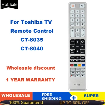 Daljinski upravljač CT-8040 CT-8035 Za tv Toshiba LED LCD 3D Tv 40T5445DG 48L5435DG 48L5441DG CT984 CT8003 Fernbedienung